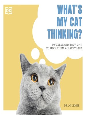 cover image of What's My Cat Thinking?